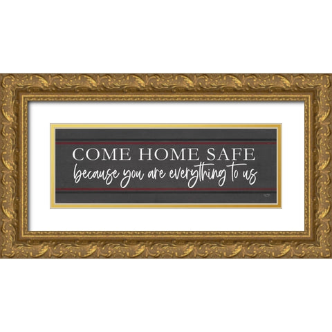 Come Home Safe - Fire Gold Ornate Wood Framed Art Print with Double Matting by Lux + Me Designs