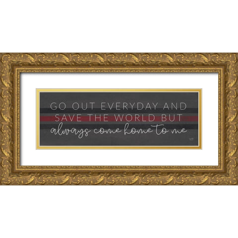 Always Come Home to Me - Fire Gold Ornate Wood Framed Art Print with Double Matting by Lux + Me Designs