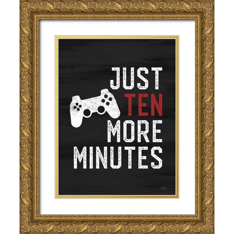 Just Ten More Minutes Gold Ornate Wood Framed Art Print with Double Matting by Lux + Me Designs