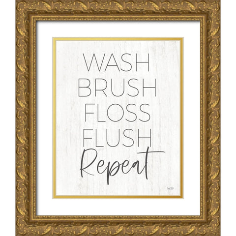 Wash-Brush-Floss-Flush-Repeat Gold Ornate Wood Framed Art Print with Double Matting by Lux + Me Designs