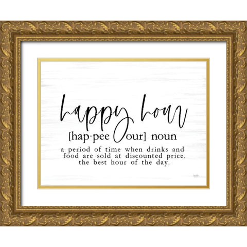 Happy Hour Definition Gold Ornate Wood Framed Art Print with Double Matting by Lux + Me Designs