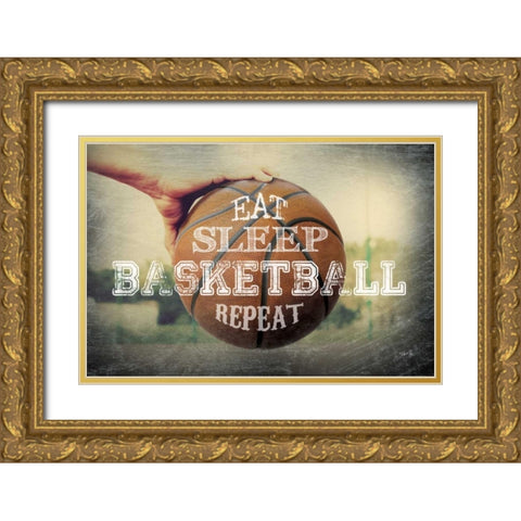 Eat, Sleep, Basketball, Repeat Gold Ornate Wood Framed Art Print with Double Matting by Rae, Marla