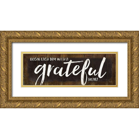 Begin Each Day with a Grateful Heart Gold Ornate Wood Framed Art Print with Double Matting by Rae, Marla