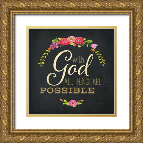 All Things are Possible Gold Ornate Wood Framed Art Print with Double Matting by Rae, Marla