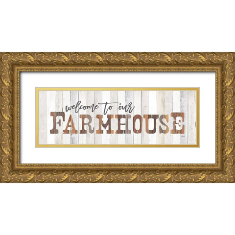Welcome to Our Farmhouse Gold Ornate Wood Framed Art Print with Double Matting by Rae, Marla