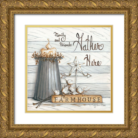 Farm House - Gather Here Gold Ornate Wood Framed Art Print with Double Matting by June, Mary Ann