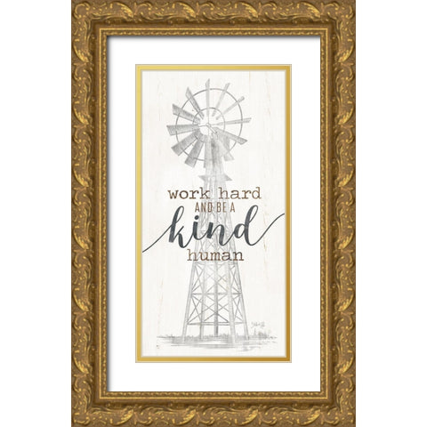 Be Kind Windmill Gold Ornate Wood Framed Art Print with Double Matting by Rae, Marla