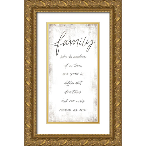 Family - Like Branches of a Tree Gold Ornate Wood Framed Art Print with Double Matting by Rae, Marla