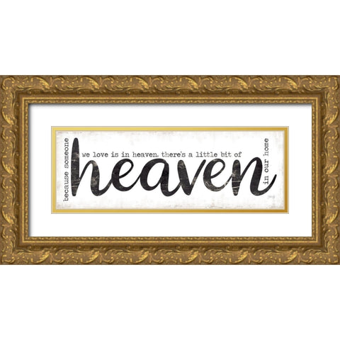 Heaven in Our Home Gold Ornate Wood Framed Art Print with Double Matting by Rae, Marla