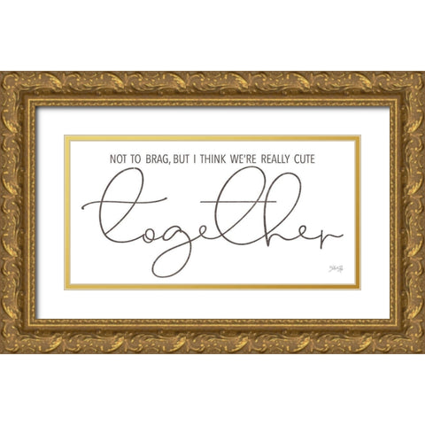 Cute Together Gold Ornate Wood Framed Art Print with Double Matting by Rae, Marla