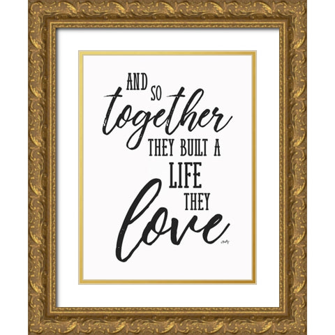 A Life They Love Gold Ornate Wood Framed Art Print with Double Matting by Michelle, Misty