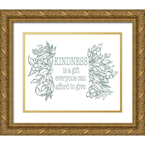 Kindness is a Gift Gold Ornate Wood Framed Art Print with Double Matting by Norman, Michael