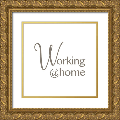 Working @ Home Gold Ornate Wood Framed Art Print with Double Matting by Rader, Lauren