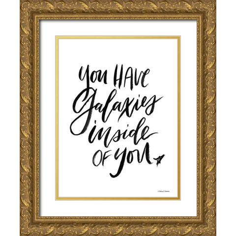 You Have Galaxies Inside of You Gold Ornate Wood Framed Art Print with Double Matting by Nieman, Rachel