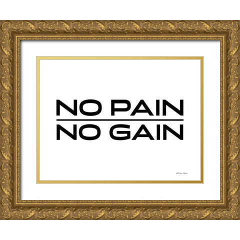 No Pain-No Gain Gold Ornate Wood Framed Art Print with Double Matting by Ball, Susan