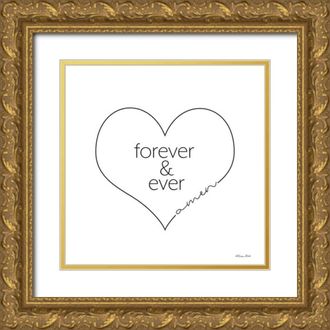 Forever And Ever Amen Gold Ornate Wood Framed Art Print with Double Matting by Ball, Susan
