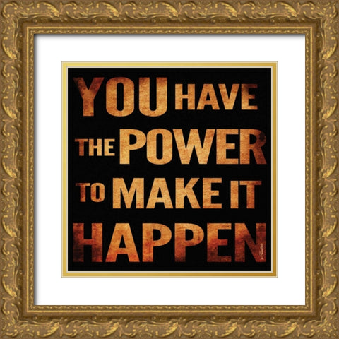 Make It Happen Gold Ornate Wood Framed Art Print with Double Matting by Ball, Susan