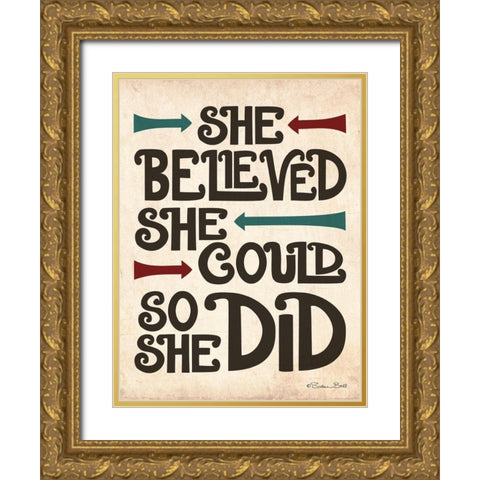 She Believed Gold Ornate Wood Framed Art Print with Double Matting by Ball, Susan
