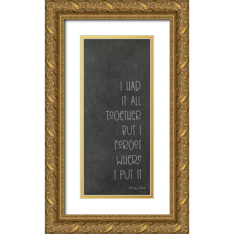 I Forgot   Gold Ornate Wood Framed Art Print with Double Matting by Ball, Susan