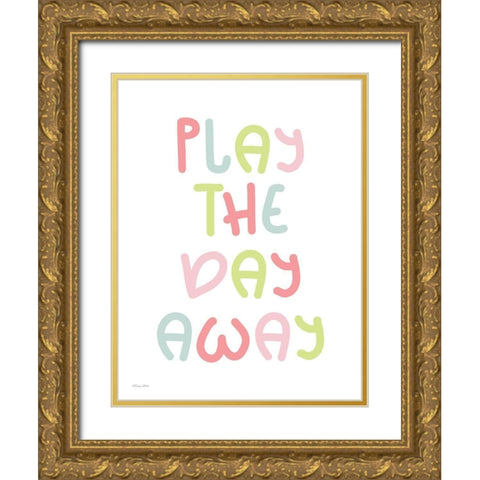 Play the Day Away Gold Ornate Wood Framed Art Print with Double Matting by Ball, Susan