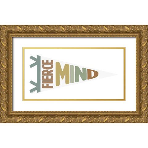 Fierce Mind Pennant      Gold Ornate Wood Framed Art Print with Double Matting by Ball, Susan