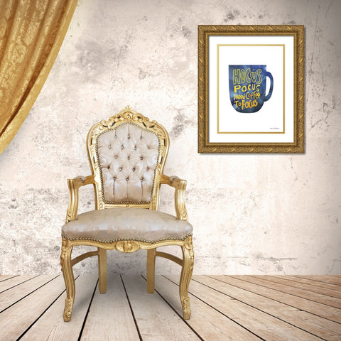 Hocus Pocus I Need Coffee to Focus Gold Ornate Wood Framed Art Print with Double Matting by Seven Trees Design