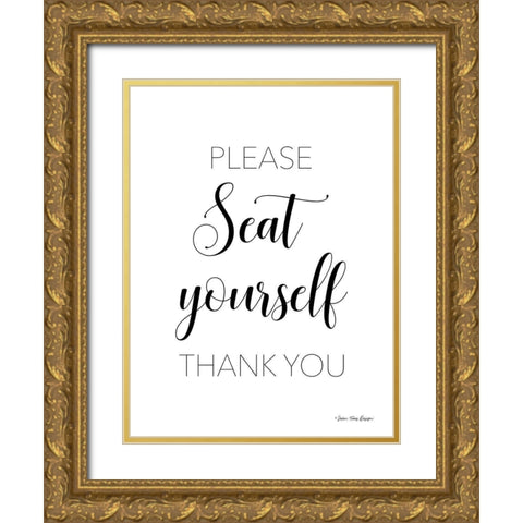 Please Seat Yourself Gold Ornate Wood Framed Art Print with Double Matting by Seven Trees Design