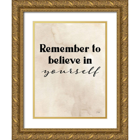 Believe in Yourself Gold Ornate Wood Framed Art Print with Double Matting by Yass Naffas Designs