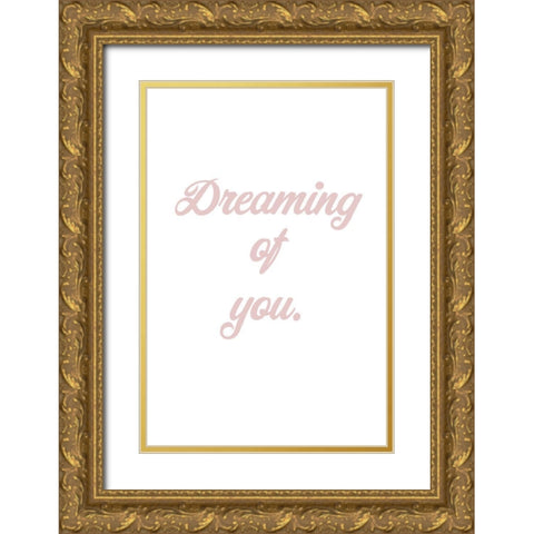 Dreaming of you Gold Ornate Wood Framed Art Print with Double Matting by 1x Studio II
