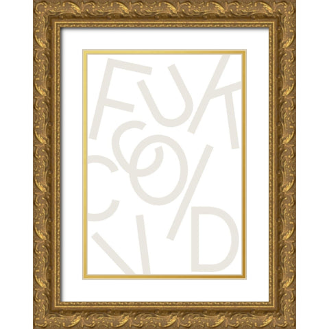 Fuck Covid - Gray Gold Ornate Wood Framed Art Print with Double Matting by 1x Studio II