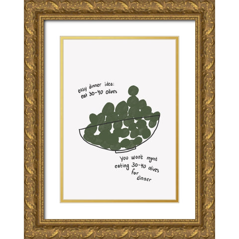 Olives for Dinner Gold Ornate Wood Framed Art Print with Double Matting by Fritsch, Athene