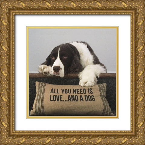 All You Need Is Love ... And A Dog Gold Ornate Wood Framed Art Print with Double Matting by Lowenkron, K