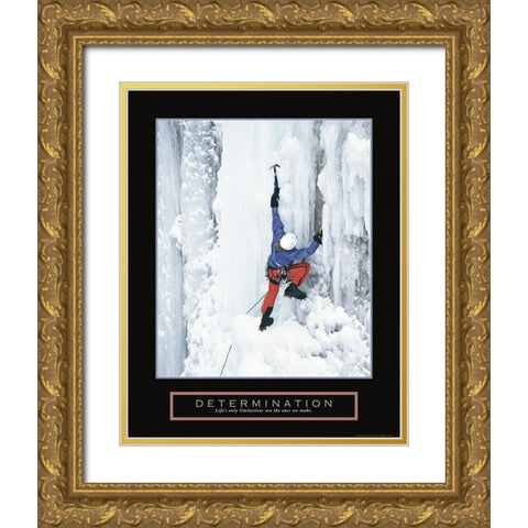 Determination - Ice Climber Gold Ornate Wood Framed Art Print with Double Matting by Frontline