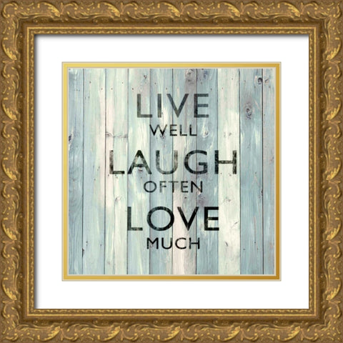 Live Well Gold Ornate Wood Framed Art Print with Double Matting by MacDowell, Jamie