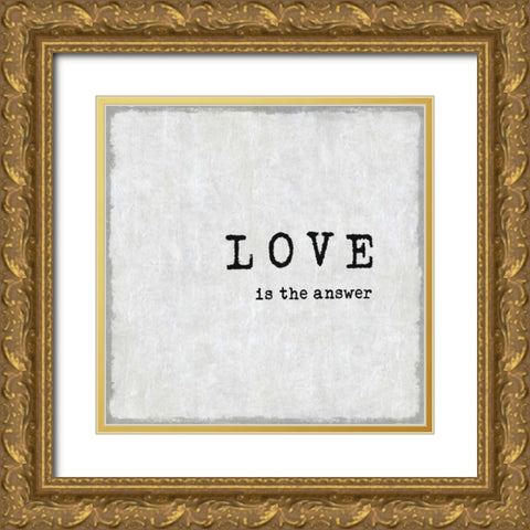 Love Is The Answer Gold Ornate Wood Framed Art Print with Double Matting by MacDowell, Jamie