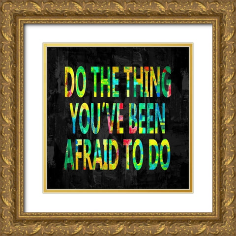 Do the Thing in Color Gold Ornate Wood Framed Art Print with Double Matting by MacDowell, Jamie