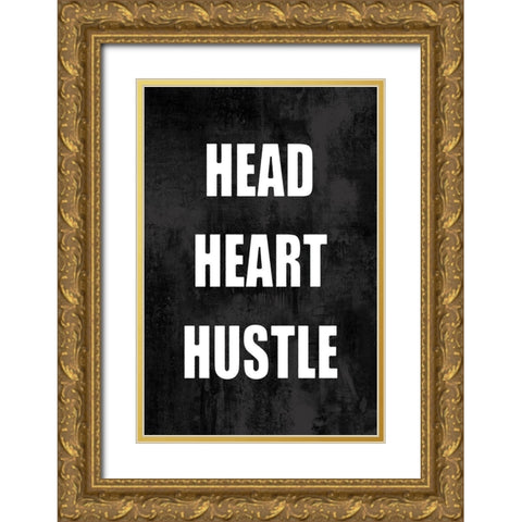 Head Heart Hustle on Black Gold Ornate Wood Framed Art Print with Double Matting by MacDowell, Jamie