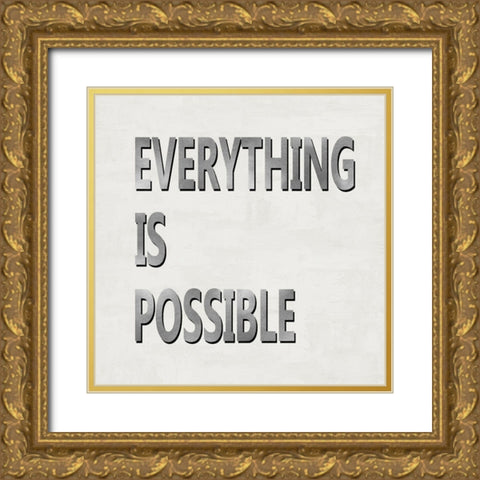 Everything is Possible Gold Ornate Wood Framed Art Print with Double Matting by MacDowell, Jamie