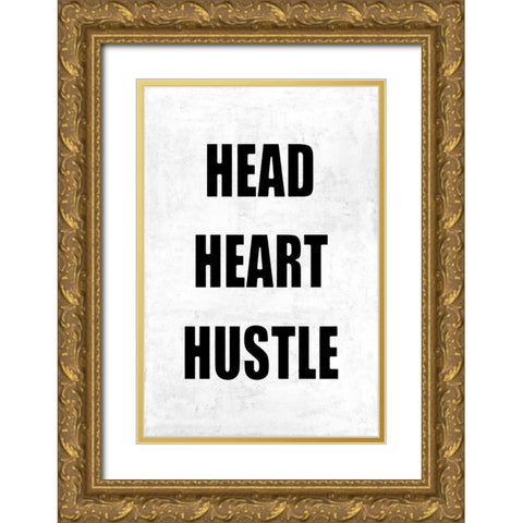 Head Heart Hustle on Gray Gold Ornate Wood Framed Art Print with Double Matting by MacDowell, Jamie