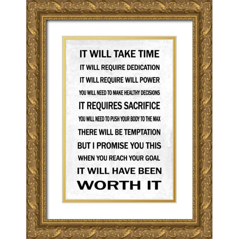 Worth It  Gold Ornate Wood Framed Art Print with Double Matting by MacDowell, Jamie
