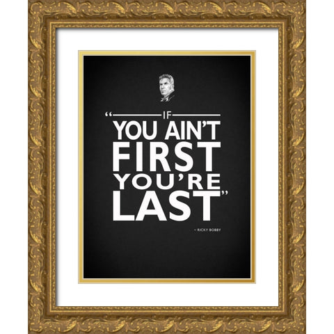 First or Last Gold Ornate Wood Framed Art Print with Double Matting by Rogan, Mark