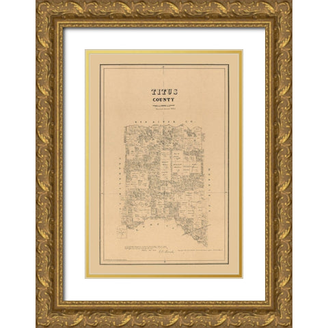 Titus County Texas - Walsh 1880  Gold Ornate Wood Framed Art Print with Double Matting by Walsh