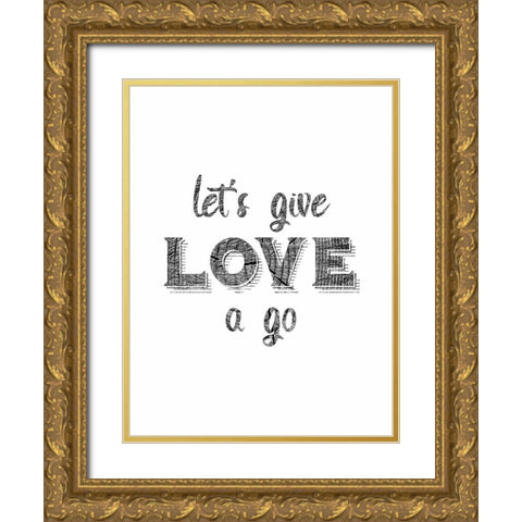 Try Love Gold Ornate Wood Framed Art Print with Double Matting by Phillip, Jamie