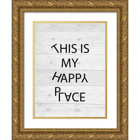 Happy Place Gold Ornate Wood Framed Art Print with Double Matting by Phillip, Jamie