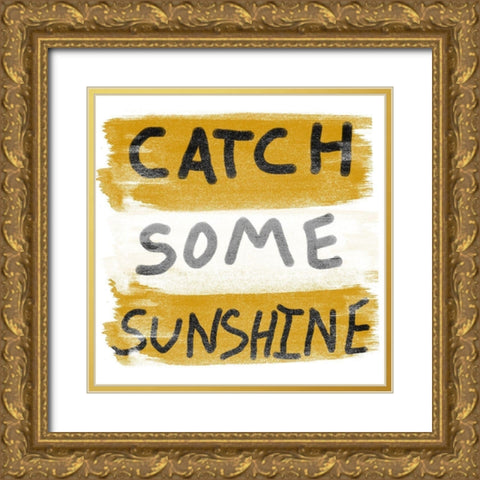 Sunshine Words Gold Ornate Wood Framed Art Print with Double Matting by Phillip, Jamie