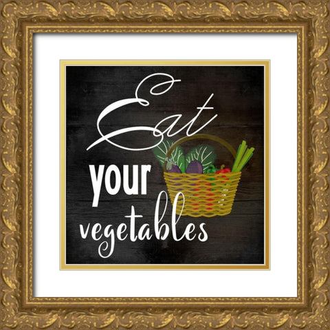 Eat Your Vegetables Gold Ornate Wood Framed Art Print with Double Matting by Phillip, Jamie