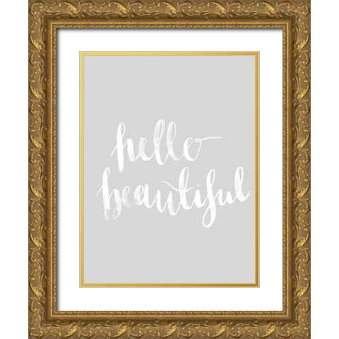Hello Beautiful Grey Poster Gold Ornate Wood Framed Art Print with Double Matting by Urban Road