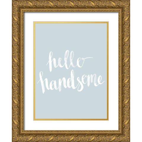 Hello Handsome Smoke Poster Gold Ornate Wood Framed Art Print with Double Matting by Urban Road