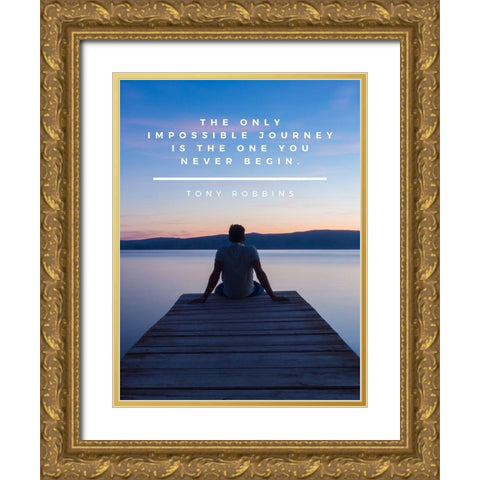 Tony Robbins Quote: Impossible Journey Gold Ornate Wood Framed Art Print with Double Matting by ArtsyQuotes