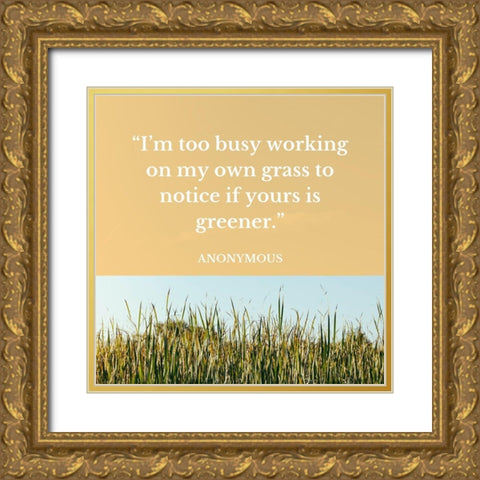 Artsy Quotes Quote: My Own Gold Ornate Wood Framed Art Print with Double Matting by ArtsyQuotes